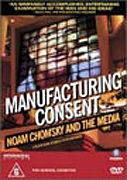 Manufacturing Consent: Noam Chomsky and the Media